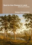 Sent To Van Diemen'S Land - Staffordshire Chartists