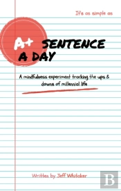 Sentence A Day: A+ Edition