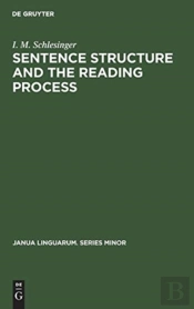 Sentence Structure And The Reading Process