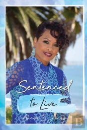 Sentenced To Live