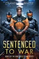 Sentenced To War