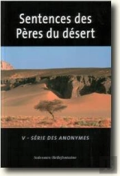 Sentences Des Pères Du Désert Tome 5 ; Série Des Anonymes