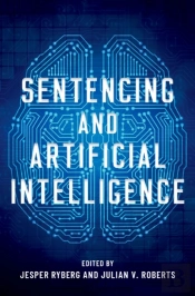 Sentencing And Artificial Intelligence