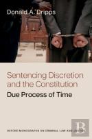 Sentencing Discretion And The Constitution