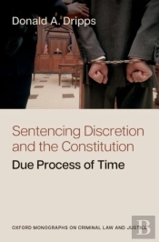 Sentencing Discretion And The Constitution