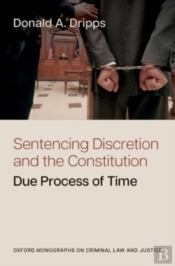 Bertrand.pt - Sentencing Discretion And The Constitution