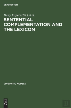 Bertrand.pt - Sentential Complementation And The Lexicon