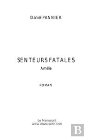 Senteurs Fatales