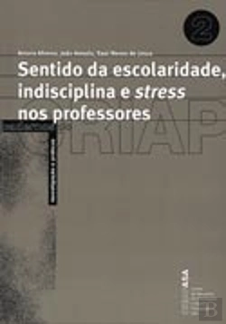 Bertrand.pt - Sentido da Escolaridade, Indisciplina e Stress nos Professores