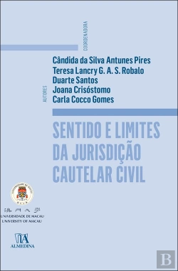 Bertrand.pt - Sentido e Limites da Jurisdição Cautelar Civil