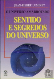 Sentido e Segredos do Universo
