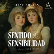 Sentido Y Sensibilidad - Audiolibro