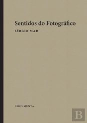 Sentidos do Fotográfico