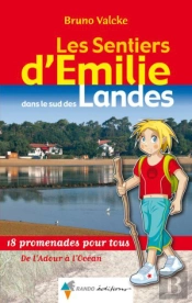 Sentiers D'Emilie Dans Les Landes (Sud)