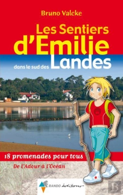 Bertrand.pt - Sentiers D'Emilie Dans Les Landes (Sud)