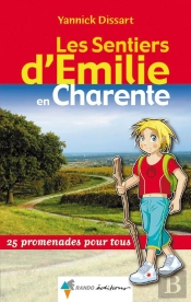 Sentiers D'Emilie En Charente