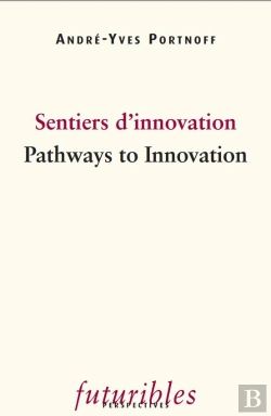 Bertrand.pt - Sentiers D'Innovation. Pathways To Innovation