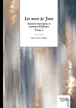 Bertrand.pt - Sentiers Incertains Et Chemins D'Ailleurs Tome 2 : Les Mots De Jean