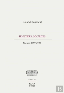 Bertrand.pt - Sentiers, Sources. Carnets 1999-2008
