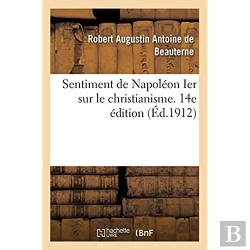 Bertrand.pt - Sentiment De Napoleon Ier Sur Le Christianisme. 14e Edition