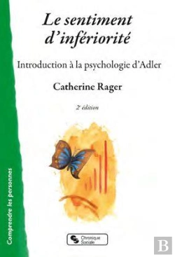 Bertrand.pt - Sentiment D'Inferiorite (Le) - Introduction A La Psychologie D'Adler