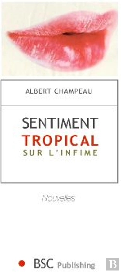 Bertrand.pt - Sentiment Tropical Sur L'Infime
