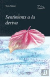 Sentiments A La Deriva