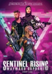 Sentinel Rising