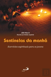 Sentinelas da Manhã