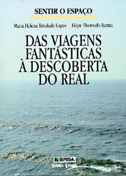 Bertrand.pt - Sentir o Espaço - das Viagens Fantásticas à Descoberta do Real