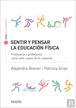 Bertrand.pt - Sentir Y Pensar La Educación Física