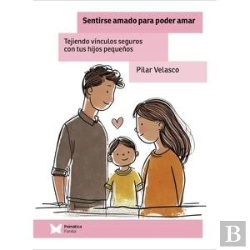 Bertrand.pt - Sentirse Amado Para Poder Amar