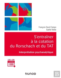 Bertrand.pt - S'Entraîner À La Cotation Du Rorschach Et Du Tat ; Interprétation Psychanalytique