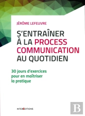 S'Entraîner À La Process Com Au Quotidien