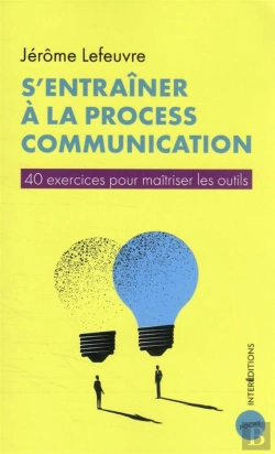 Bertrand.pt - S'Entraîner À La Process Communication