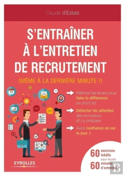 Bertrand.pt - S'Entraîner À L'Entretien De Recrutement (Même À La Dernière Minute !)