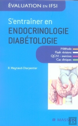 Bertrand.pt - S'Entraîner En Endocrinologie Diabétologie (2e Édition)