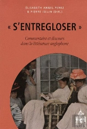 S'Entregloser ; Commentaire Et Discours Dans La Littérature Anglophone