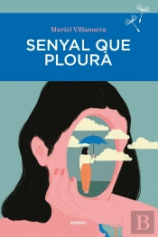 Senyal Que Ploura
