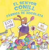 Senyor Conill I La Fàbrica De Xocolata