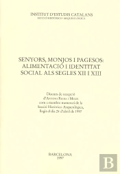 Senyors, Monjos I Pagesos