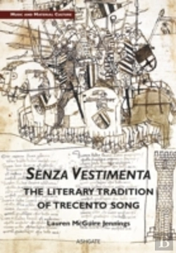 Bertrand.pt - Senza Vestimenta: The Literary Tradition Of Trecento Song