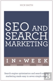 Seo And Search Marketing In A Week