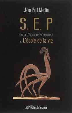 Bertrand.pt - S.E.P. Section D'Education Professionnelle Ou L'École De La Vie