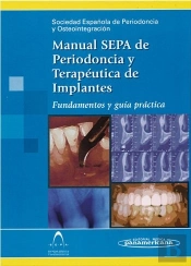 Sepa:Manual Periodoncia Y Osteointegr.