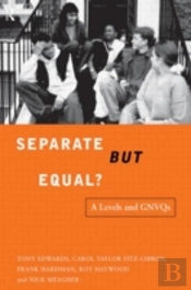 Separate But Equal?