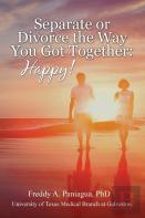 Separate Or Divorce The Way You Got Together