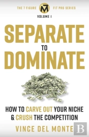 Separate To Dominate