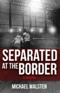 Separated At The Border