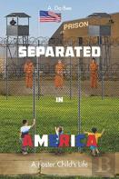 Separated In America